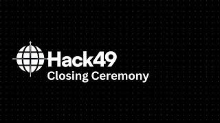 Hack49 2024 Closing Ceremony [upl. by Aicirtak885]