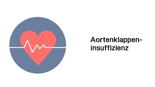 Aortenklappeninsuffizienz  Erkrankungen des Herzens mit Infoleiste [upl. by Yasibit]