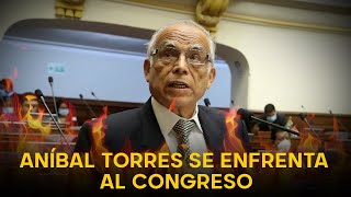 Anibal Torres se enfrentó al Congreso logrando encolerizar a las bancadas de derecha [upl. by Bauske230]