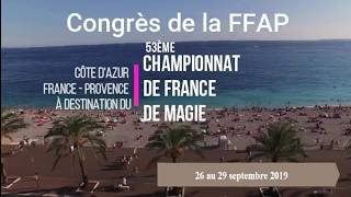 Congres FFAP  Championnat de France de magie 2019  French championship [upl. by Nela]