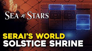 Sea Of Stars Serais World Solstice Shrine Puzzle Solution [upl. by Sharlene]