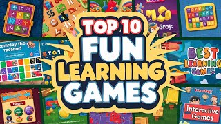 Top 10 Fun Learning Games That Make Studying Enjoyable [upl. by Brigg]