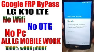 LG K10 LTE Google Account Bypass FRP Lock Android 80 Latest Method Without PcOTG And Wifi [upl. by Latton]