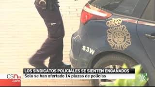 Los sindicatos policiales defraudados ante las plazas ofertadas en la provincia de Jaén [upl. by Aisya265]