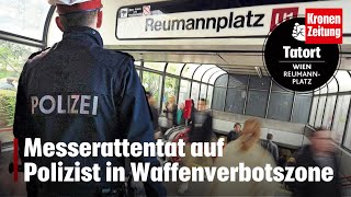 Messerattentat auf Polizist in Waffenverbotszone  kronetv NEWS [upl. by Amron]