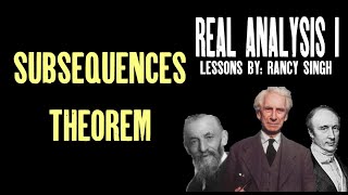 Subsequence Theorem Introduction Real Analysis [upl. by Celia]