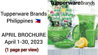 April Brochure 2023 Tupperware Philippines 1page per view [upl. by Rolfston610]