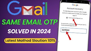 Same Gmail Verification Code Problem  Gmail Account Recovery Same Email OTP Problem gmailrecovery [upl. by Vance]