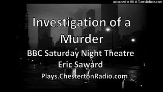 The Investigation of a Murder  BBC Saturday Night Theatre  Eric Saward [upl. by Atiniv]