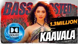 Kaavalaa  Bass Boosted Song  Jailer  Tamanna  Rajinikanth  Anirudh  Dolby Atmos [upl. by Oag]