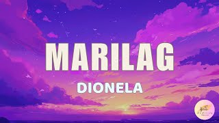 Marilag  Dionela Oksihina 🌺 Best OPM Tagalog Love Songs  OPM Tagalog Top Songs 2024 Playlist🌺 [upl. by Blaze]