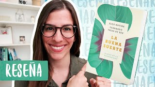 Reseña  Resumen La Buena Suerte  Libros Para Cambiar de Vida [upl. by Dyann]