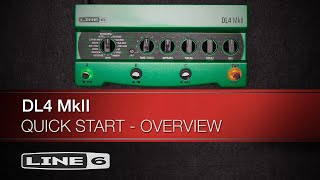 Line 6  DL4 MkII  Part One – Quickstart [upl. by Acinahs]