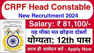 CRPF Head Constable Ministerial Recruitment 2024  CISF HCM Vacancy 2024 Syllabus  CRPF Bharti 2024 [upl. by Reed620]