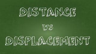 Distance and Displacement what are they and whats the difference [upl. by Vladimir]