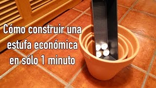 Estufa económica DIY en sólo un minuto [upl. by Margo249]