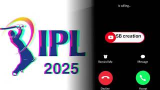 New Trending 2025 Ipl Mobile Ringtone Best Mobile Ringtonesb creation [upl. by Tiffie177]