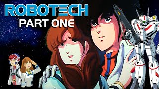 Robotech Part 1  MultiDimensional Characters Macross [upl. by Ennayd]