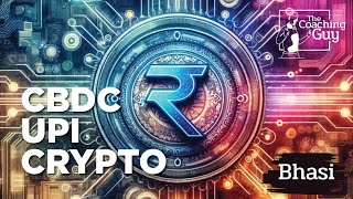 UPI vs CBDC vs Crypto Currency Explained  Indian Economy  Bhasi [upl. by Katrinka]