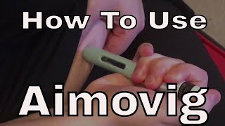 How To Use Aimovig [upl. by Melba]