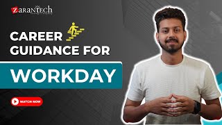 How To Start a Career In Workday  Career Guidance for Workday  ZaranTech [upl. by Avigdor793]