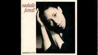 With Every Breath I Take RACHELLE FERRELL [upl. by Henka]