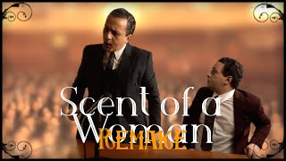 Scent Of A Woman Remake of Colonel Slades Speech by Hani Al Dahshan [upl. by Vandyke]