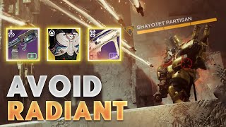 Avoid using Radiant when Hazardous Propulsion damage buff is active [upl. by Sprung917]