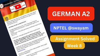 German A2 Week 8 Assignment  Solved  NPTEL German A2 Assignment solved Answers week 8  2023 [upl. by Schoenberg921]