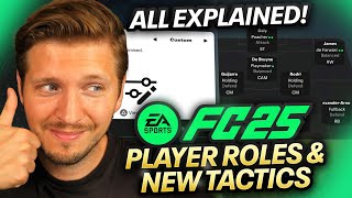 ALL PLAYER ROLES and NEW FC 25 TACTICS Tutorial [upl. by Venator684]