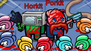 Horkit  Porkit  Among Us Dream Team [upl. by Coad988]