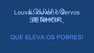 SALMO 112 113  LOUVAI O SENHOR [upl. by Anirtap]