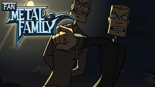 Metal family quotТакова традицияquot fananimation [upl. by Ainesell]