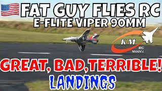 EFLITE VIPER 90MM GREAT BAD AND TERRIBLE LANDINGS by FGFRC [upl. by Elleahcim672]