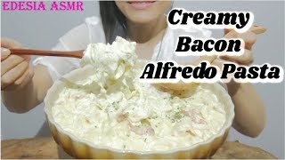 ASMR 咀嚼音 Creamy Bacon Alfredo Pasta アルフレッドパスタ 白醬培根義大利麵 베이컨 알프레도 파스타 먹방 EATING SOUND [upl. by Adest331]