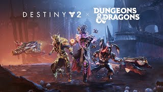 Destiny 2 The Final Shape  Dungeons amp Dragons x Destiny [upl. by Anaicilef]