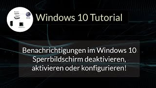 Benachrichtigungen im Windows 10 Sperrbildschirm deaktivieren aktivieren oder konfigurieren [upl. by Aggappora]