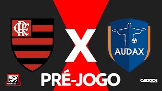 FLAMENGO X AUDAXRIO  PRÉJOGO 1ª RODADA  CARIOCA 2024 [upl. by Ignaz]