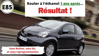 Ethanol E85  Rouler en voiture sans boitier sans kit et sans reprogrammation résultat 1 après [upl. by Anderson]