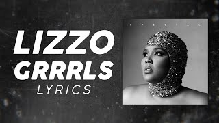 Lizzo  Grrrls LYRICS [upl. by Elvira47]