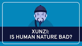 PHILOSOPHY  Ancient Xunzi on Human Nature HD [upl. by Anaiq997]