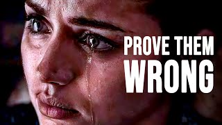 PROVE THEM WRONG  Motivational Speech [upl. by Anima]