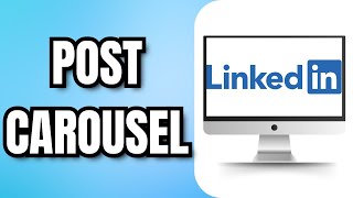 HOW to POST CAROUSEL on LINKEDIN [upl. by Assert]