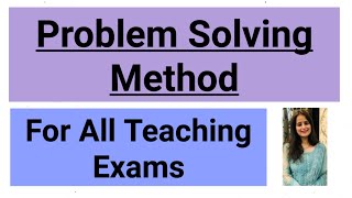 Problem Solving Method for all teaching exams [upl. by Jarl991]