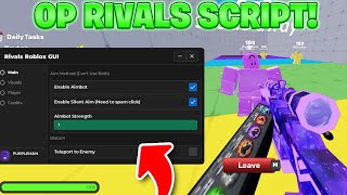 BEST Rivals Script For Aimbot And ESP HACK Gui [upl. by Wilma231]