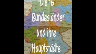 Learn German Die 16 Bundesländer und ihre Hautpstädte [upl. by Erehc642]