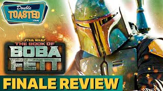 THE BOOK OF BOBA FETT  EPISODE 7 FINALE REVIEW  Double Toasted [upl. by Akimas]