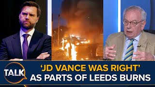 quotAreas Of Britain Effectively Islamicquot  David Starkey Says JD Vance Was Right  Leeds On Fire [upl. by Atinor]