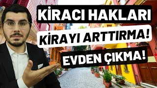 Kiracının Tüm Hakları Ev Sahibi Kirayı Arttırabilir Mi Kiracıyı Evden Çıkarabilir Mi [upl. by Rubenstein]