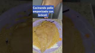 Pollo empanizado y brocot comida food recetas [upl. by Oilla953]